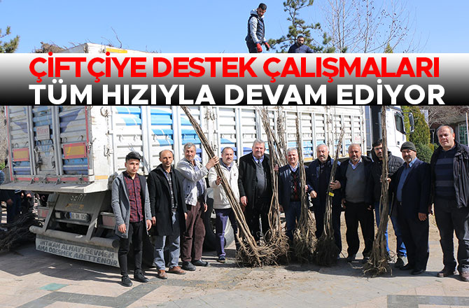 Çiftçiye Destek Çalışmaları Tüm Hızıyla Devam Ediyor