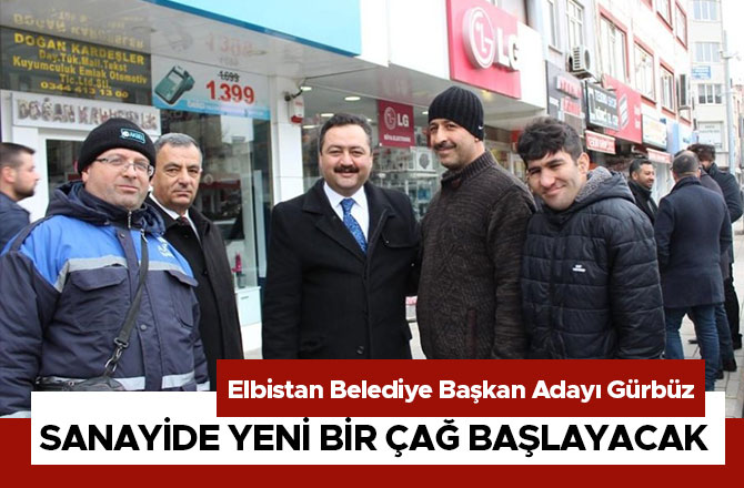 Mehmet Gürbüz, Sanayide yeni bir çağ başlayacak