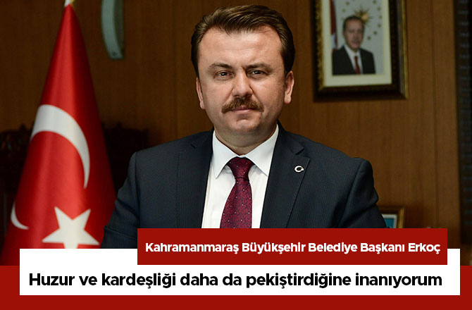 Huzur ve kardeşliği daha da pekiştirdiğine inanıyorum