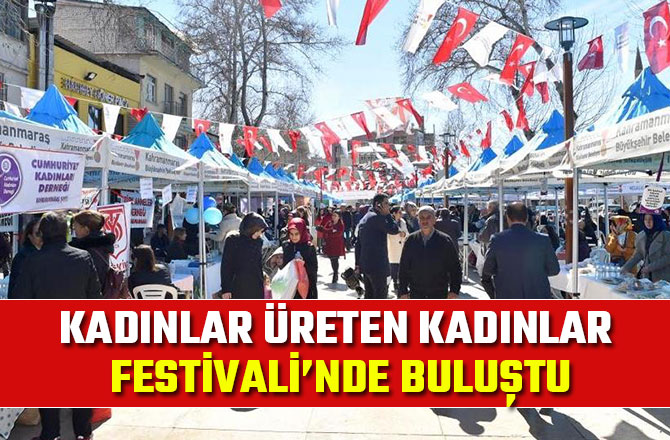 Kadınlar Üreten Kadınlar Festivali’nde Buluştu
