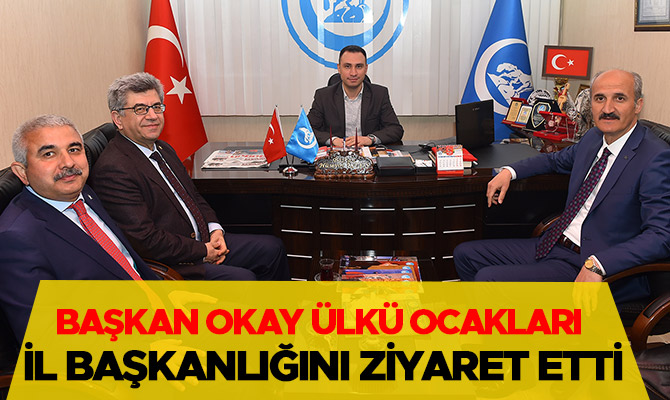 Başkan Okay Ülkü Ocakları İl Başkanlığını Ziyaret Etti