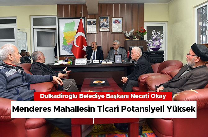 Menderes Mahallesin Ticari Potansiyeli Yüksek