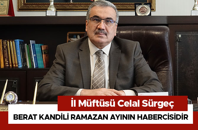 Berat Kandili Ramazan ayının habercisidir