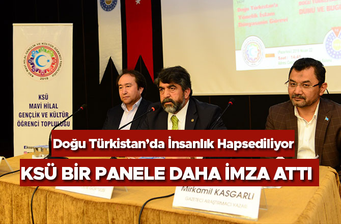 KSÜ Bir Panele Daha İmza Attı