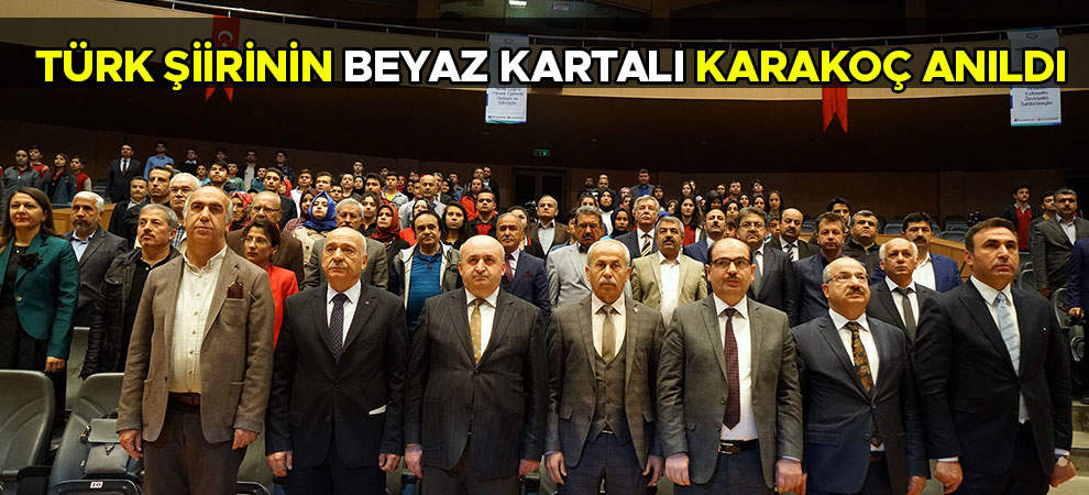 Türk Şiirinin Beyaz Kartalı Karakoç Anıldı