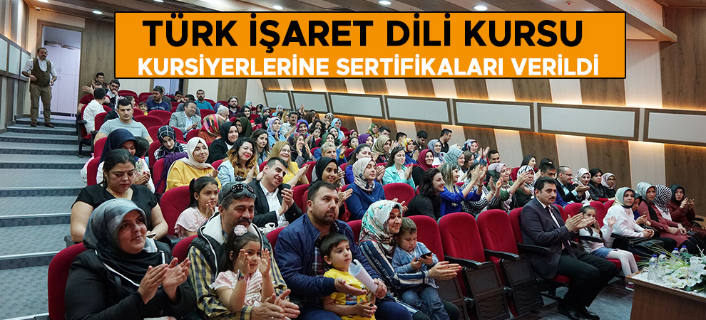 Türk İşaret Dili Kursu kursiyerlerine sertifikaları verildi