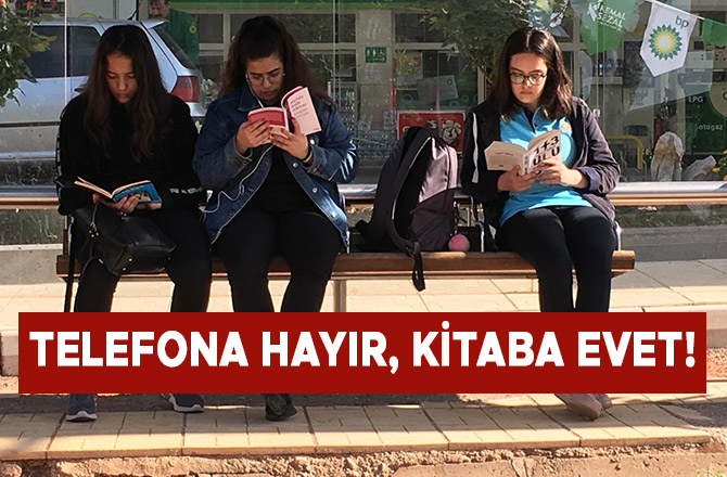 Telefona Hayır, Kitaba Evet!