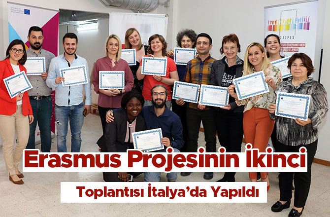 Erasmus Projesinin İkinci Toplantısı Italya’da Yapıldı