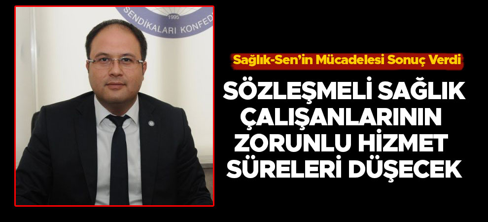 Sözleşmeli Sağlık Çalışanlarının Zorunlu Hizmet Süreleri Düşecek