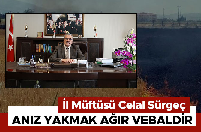 Anız Yakmak Ağır Vebaldir