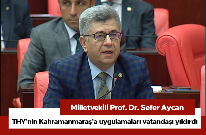 THY’nin Kahramanmaraş’a uygulamaları vatandaşı yıldırdı