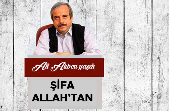 Şifa Allah’tan