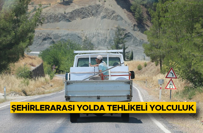 Kahramanmaraş'ta şehirlerarası yolda tehlikeli yolculuk