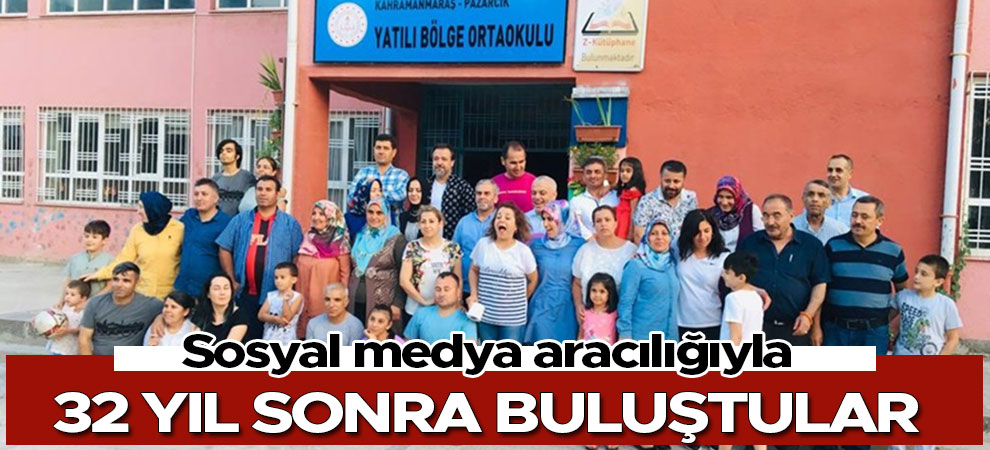 Sosyal medya aracılığıyla 32 yıl sonra buluştular