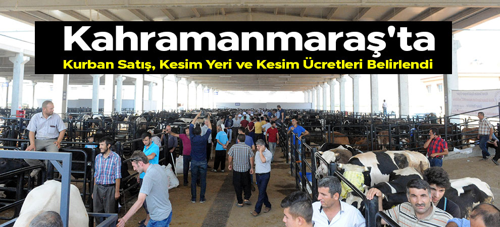 Kurban Satış, Kesim Yeri ve Kesim Ücretleri Belirlendi