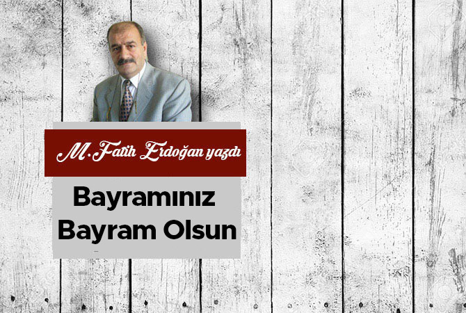Bayramınız Bayram Olsun
