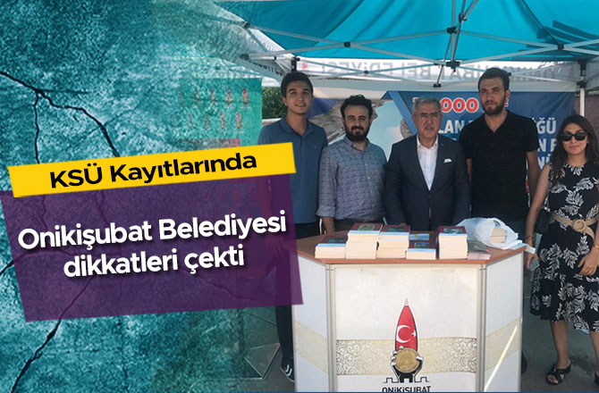 KSÜ Kayıtlarında Onikişubat Belediyesi dikkatleri çekti