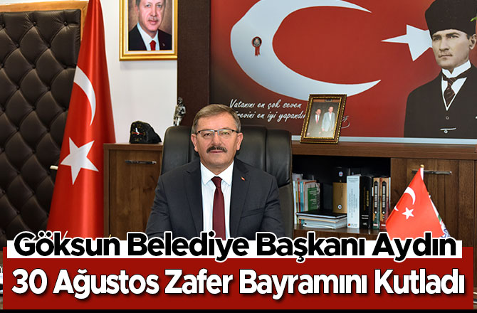 Başkan Aydın, 30 Ağustos Zafer Bayramını Kutladı