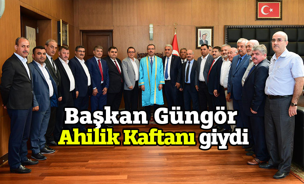 Başkan Güngör Ahilik Kaftanı giydi