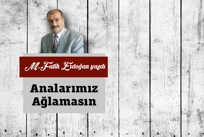 Analarımız Ağlamasın