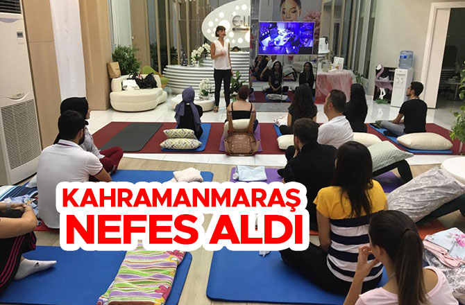 KAHRAMANMARAŞ NEFES ALDI