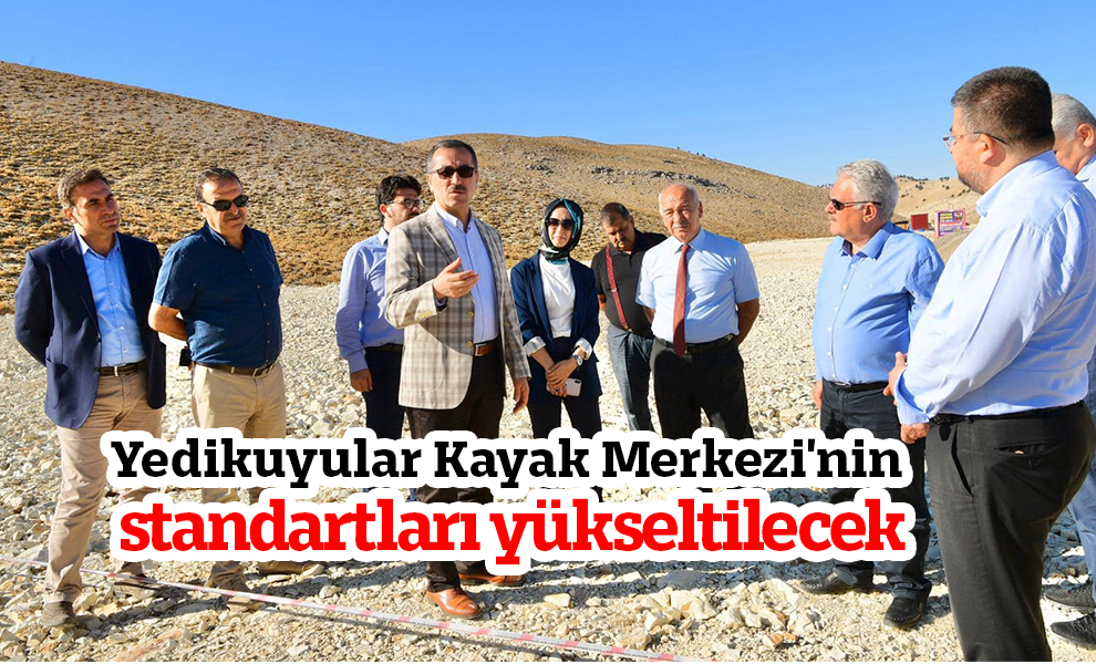 Kahramanmaraş Yedikuyular Kayak Merkezi'nin standartları yükseltilecek