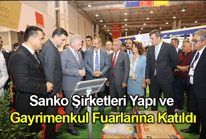 Sanko Şirketleri Yapı ve Gayrimenkul Fuarlarına Katıldı