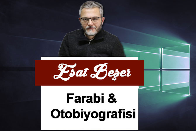 Farabi & Otobiyografisi
