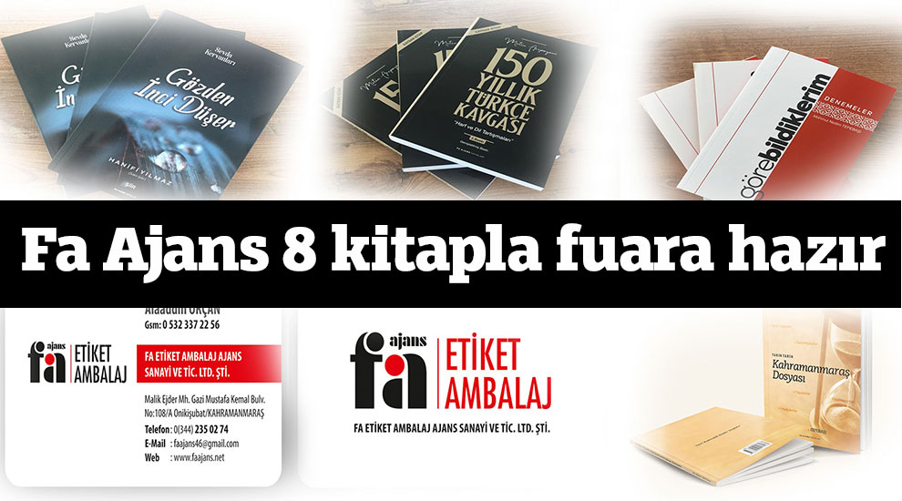 Fa Ajans 8 kitapla Kahramanmaraş Kitap ve Kültür Fuarına hazır