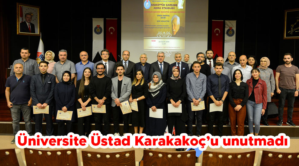 Üniversite Üstad Karakakoç’u unutmadı