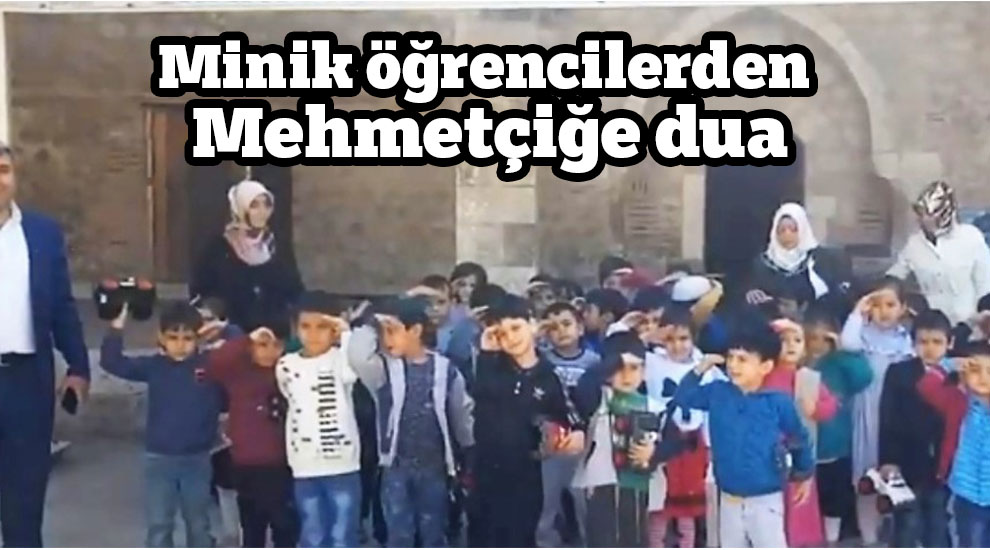 Kahramanmaraş'ta Minik öğrencilerden Mehmetçiğe dua