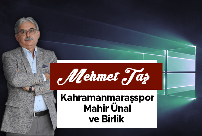 Kahramanmaraşspor-Mahir Ünal ve Birlik