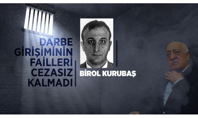 Çatının mahrem imamı Birol Kurubaş'a ağırlaştırılmış müebbet hapis