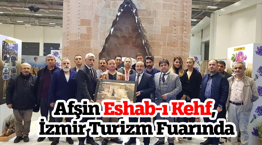 Afşin Eshab-ı Kehf, İzmir Turizm Fuarında