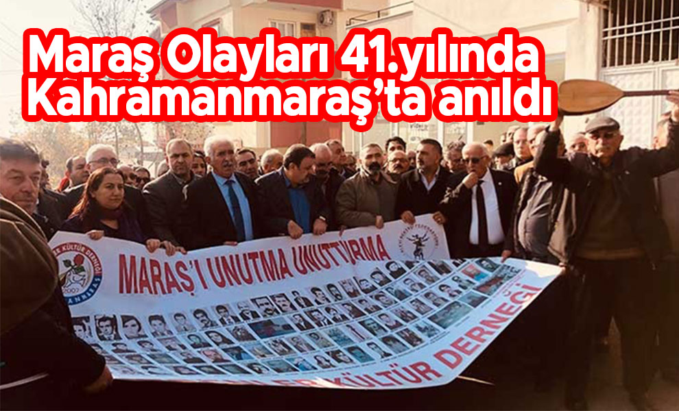 Maraş Olayları 41.yılında Kahramanmaraş’ta anıldı