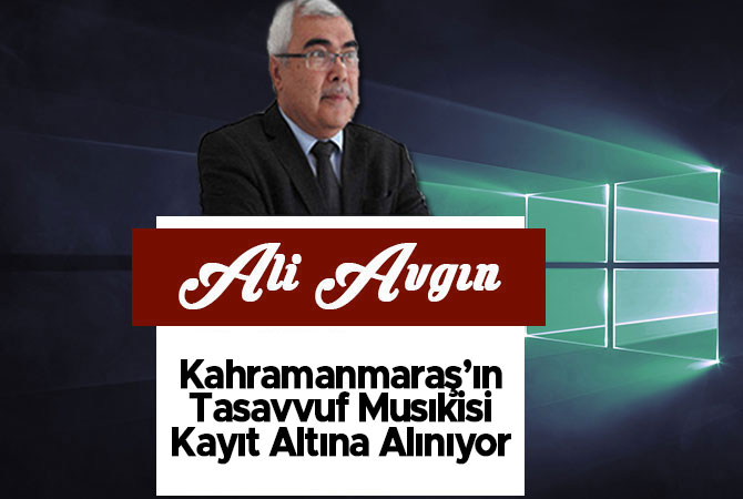 Kahramanmaraş’ın Tasavvuf Musıkisi Kayıt Altına Alınıyor