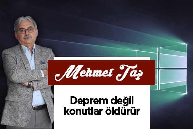 Deprem değil konutlar öldürür