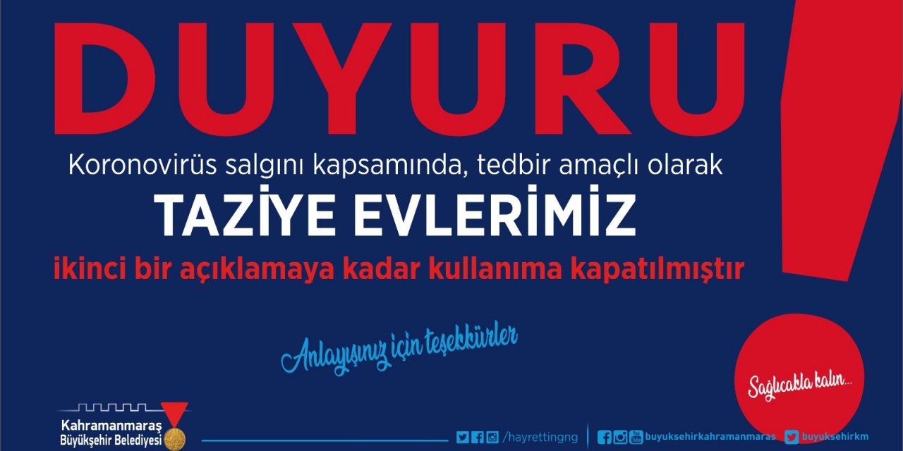 Kahramanmaraş'ta Taziye Evleri Kapatıldı