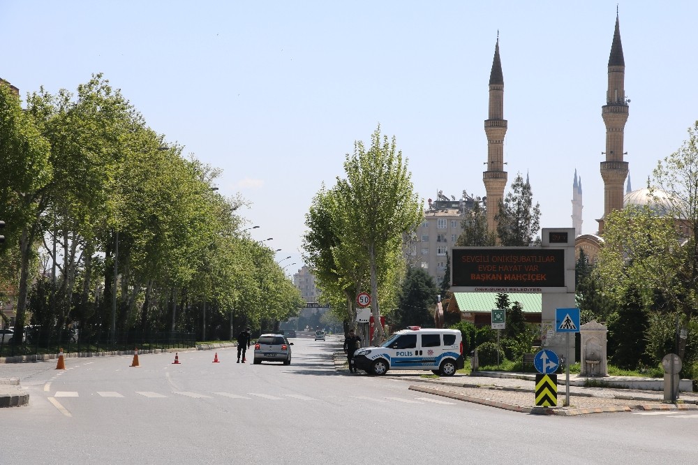 Kahramanmaraş sokağa çıkma kısıtlamasına uyuyor