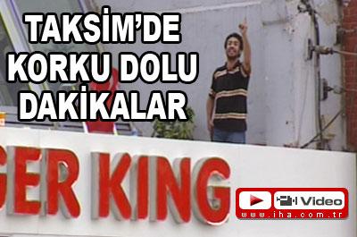 Taksimde korku dolu anlar