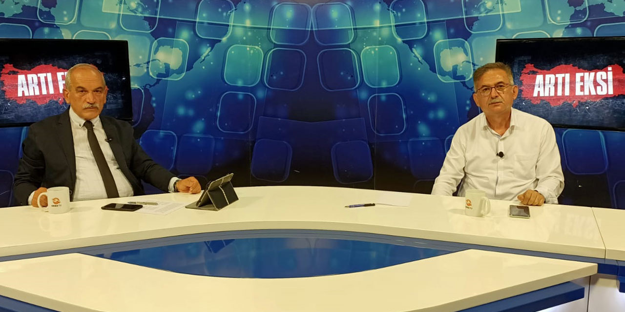 Artı Eksi’de Kahramanmaraş siyaseti konuşuldu