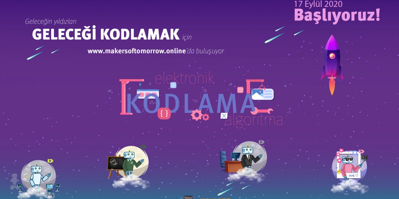 Makers of Tomorrow Türkiye’nin dört bir yanındaki çocuklarla buluşuyor