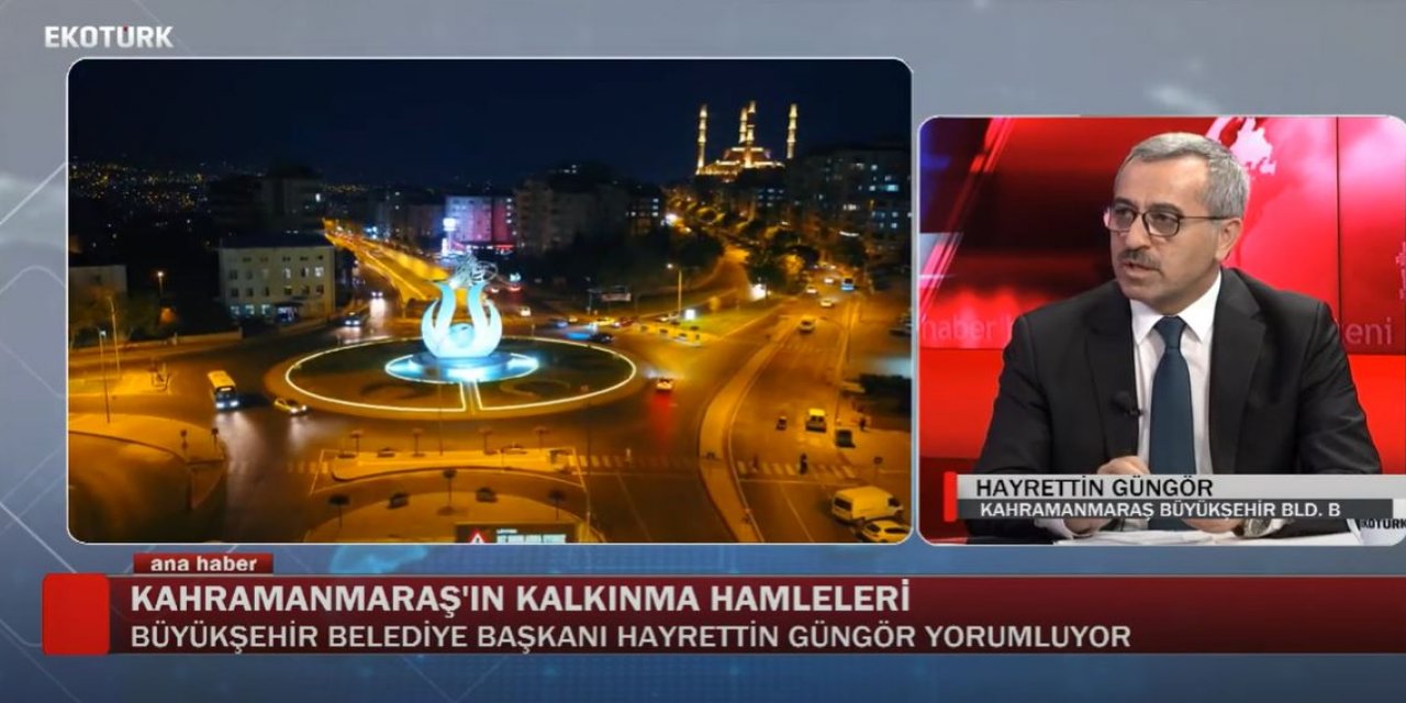 “Kahramanmaraş geçmişin ilhamıyla geleceğe yürüyor”