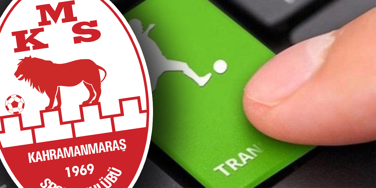 Kahramanmaraşspor’da gelenler ve gidenler