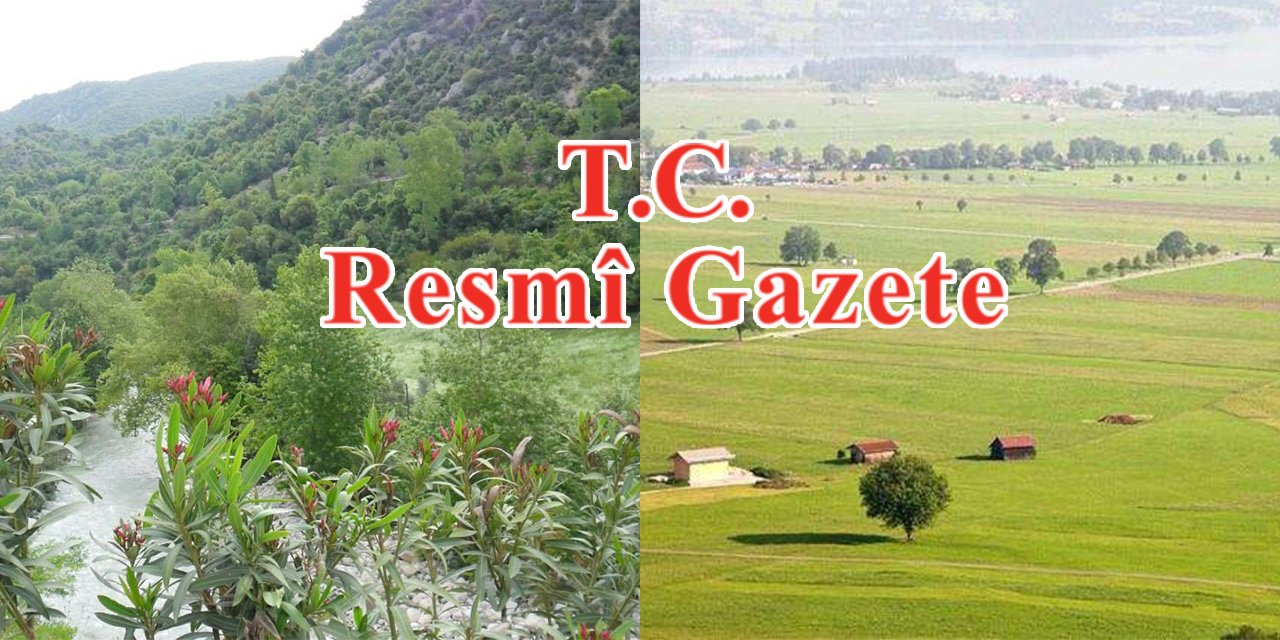 Kahramanmaraş’taki 2 ova "büyük ova koruma alanı" olarak belirlendi