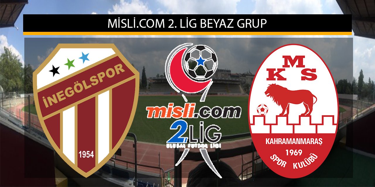 Kahramanmaraşspor İnegölspor’a konuk olacak