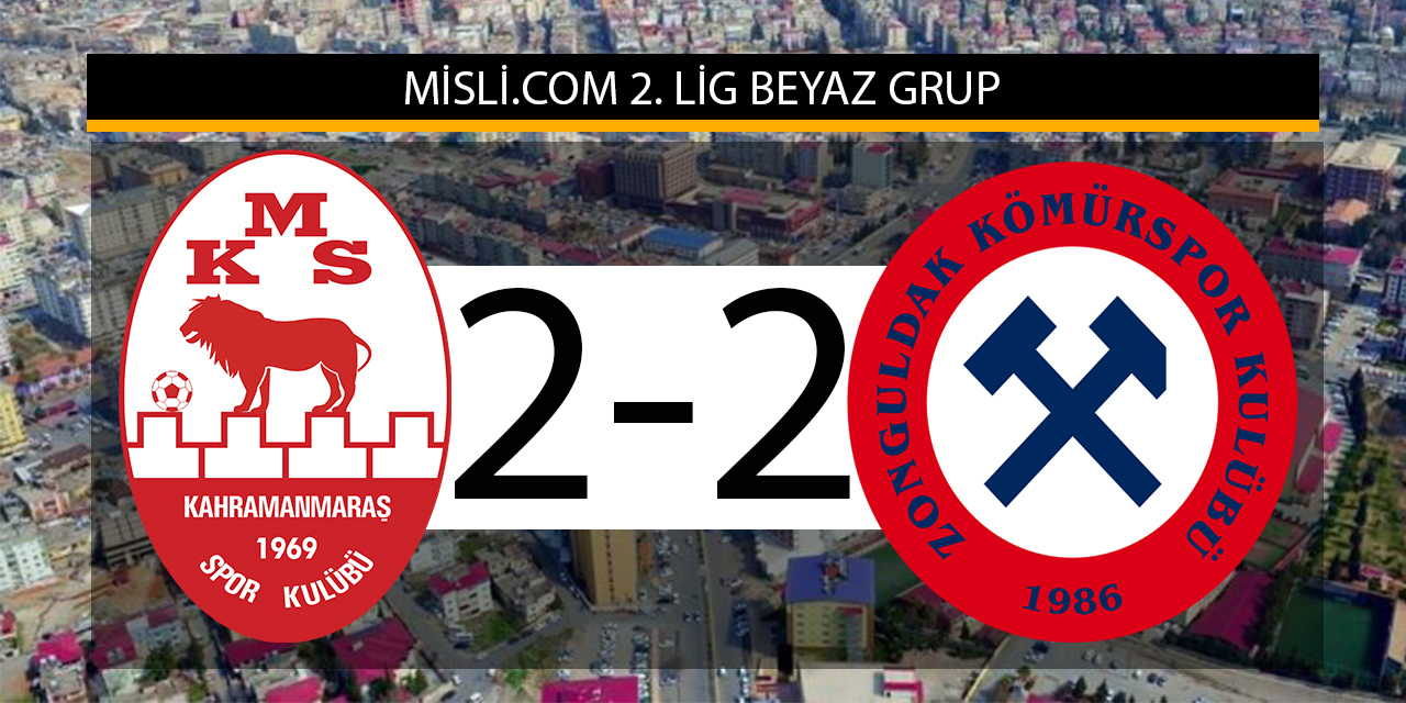 Kahramanmaraşspor 2-2 Zonguldak Kömürspor (MAÇ SONUCU)