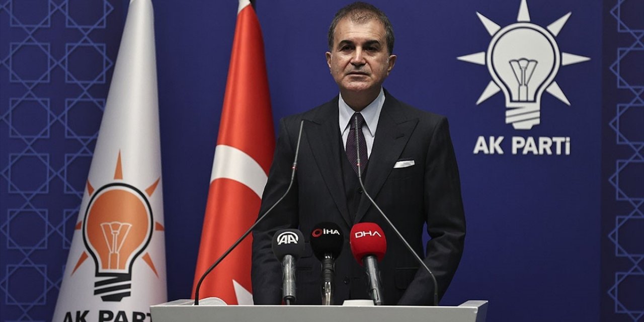 AK Parti Sözcüsü Çelik: Cumhurbaşkanımıza 'sözde Cumhurbaşkanı' demek sivil darbe zihniyetidir