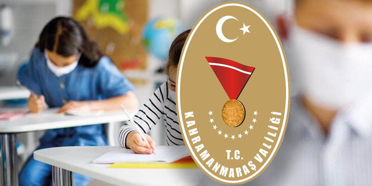 Kahramanmaraş’ta yüz yüze eğitim konusunda kritik karar