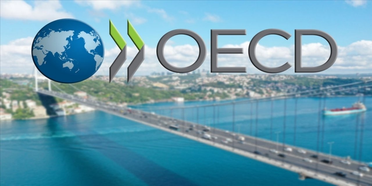 OECD, Türkiye ekonomisinin 2021 için büyüme tahminini yüzde 2,9’dan yüzde 5,9’a yükseltti